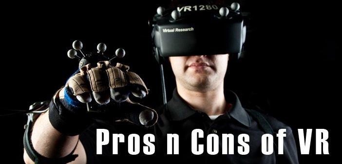 Pros and Cons of VR