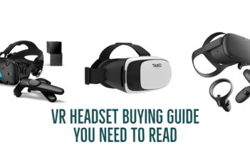 VR Headset Buying Guide