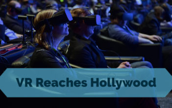 Virtual Reality Reaches Hollywood