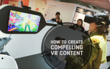 Explained! How To Create Compelling VR Content -
