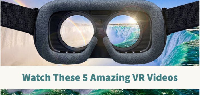 Amazing VR Videos