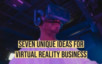 Seven unique ideas for virtual reality business - virtual Reality game