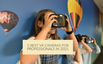 5 Best VR Cameras for Professionals in 2021 -