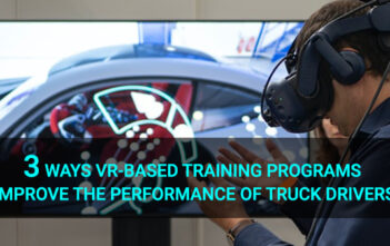 3 Ways VR-based Training Programs Improve the Performance of Truck Drivers -