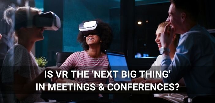 Forbes forecasts VR Meeting and Conferencing in office as the next big thing (Image Courtesy: .shock from Adobe Stock) | AffinityVR