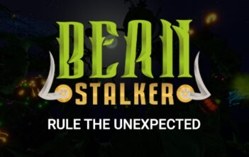 Rule the Unexpected. Become one of the legendary beanstalkers -