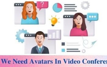 Why We Need Avatars In Video Conferencing